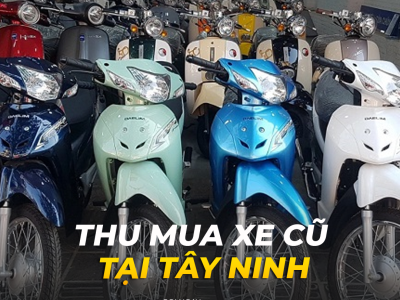 Thu mua xe máy cũ tại Tây Ninh