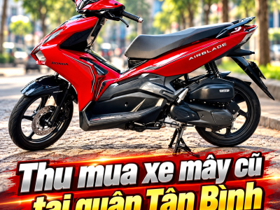 Thu mua xe máy cũ tại Quận Tân Bình