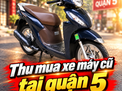 Thu mua xe máy cũ tại quận 5
