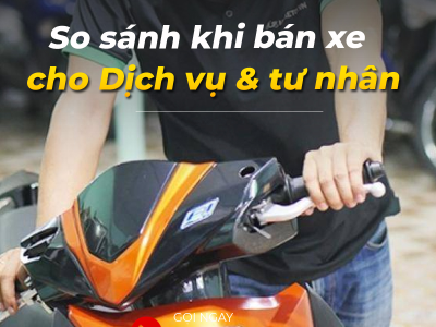 Bán xe cho dịch vụ thu mua và tự đăng bán cá nhân