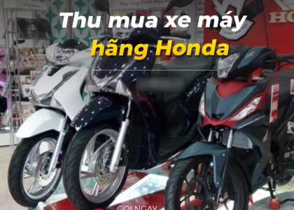 Thu mua xe máy hãng Honda cũ